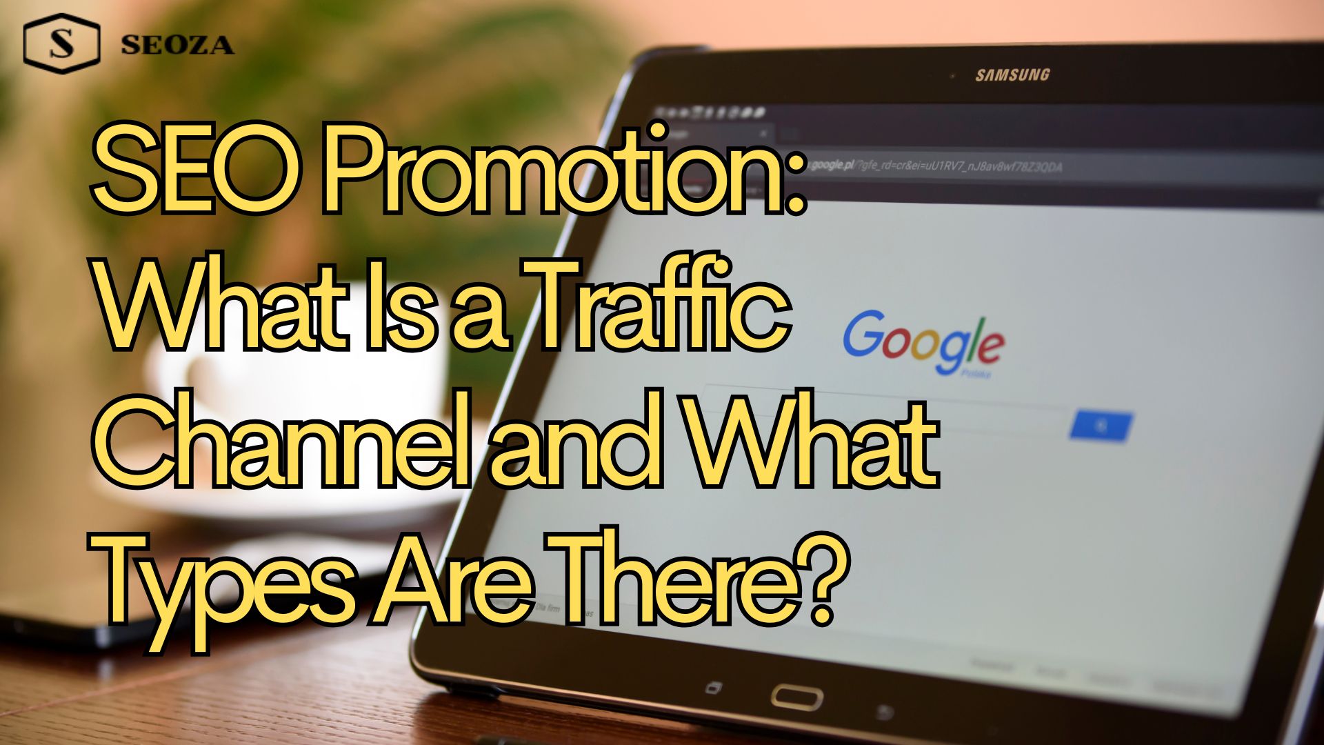 SEO Promotion: What Is a Traffic Channel and What Types Are There?