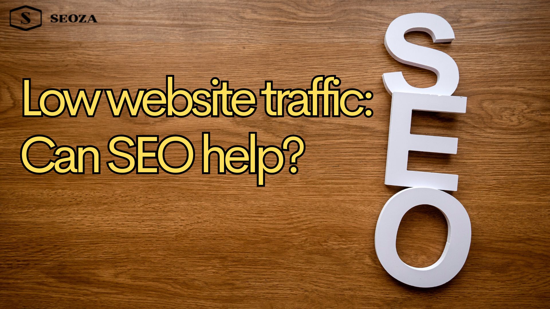 Low website traffic: Can SEO help?